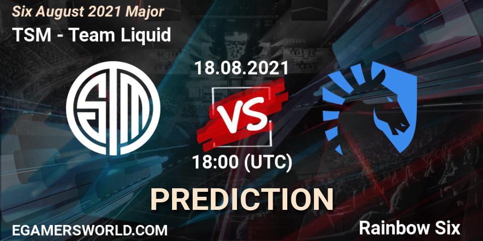 TSM vs Team Liquid: Match Prediction. 18.08.2021 at 15:00, Rainbow Six, Six August 2021 Major
