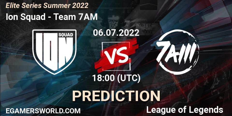 Ion Squad vs Team 7AM: Match Prediction. 06.07.2022 at 18:00, LoL, Elite Series Summer 2022