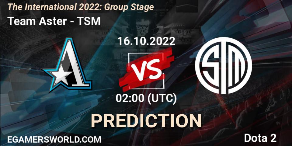 Team Aster vs TSM: Match Prediction. 16.10.2022 at 02:01, Dota 2, The International 2022: Group Stage