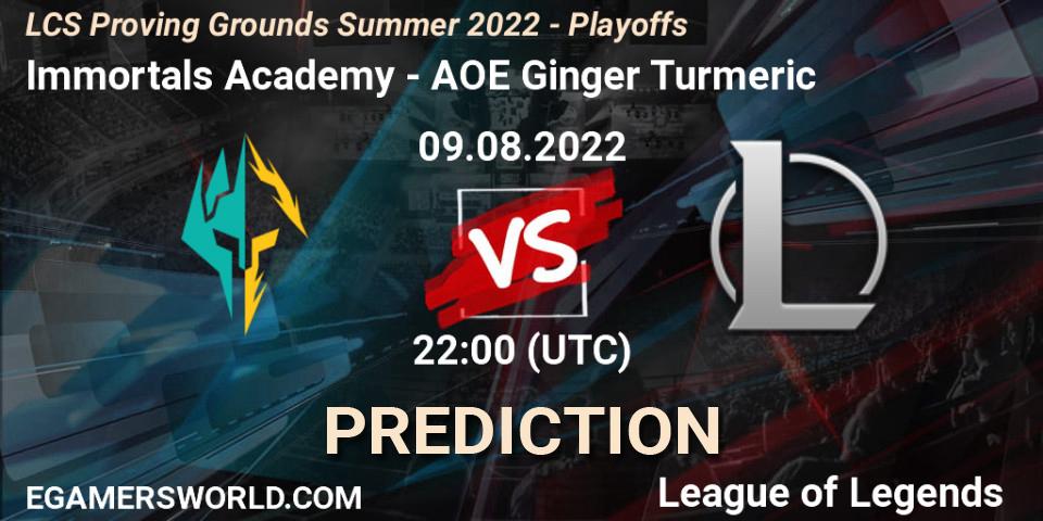 Immortals Academy vs AOE Ginger Turmeric: Match Prediction. 09.08.2022 at 22:00, LoL, LCS Proving Grounds Summer 2022 - Playoffs