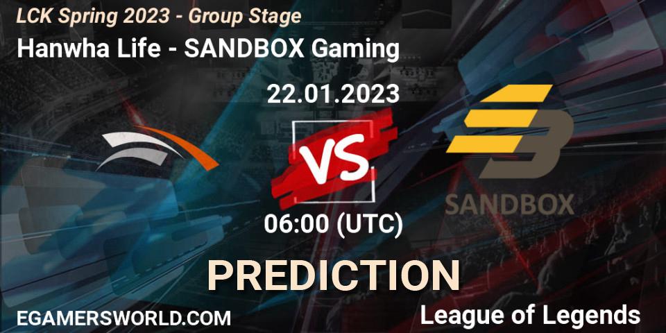 Hanwha Life vs SANDBOX Gaming: Match Prediction. 22.01.23, LoL, LCK Spring 2023 - Group Stage