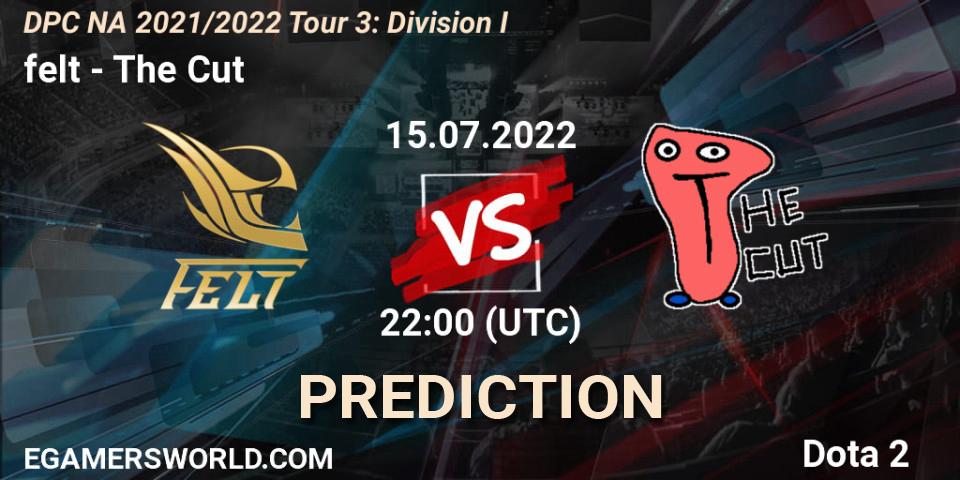 felt vs The Cut: Match Prediction. 15.07.2022 at 22:45, Dota 2, DPC NA 2021/2022 Tour 3: Division I