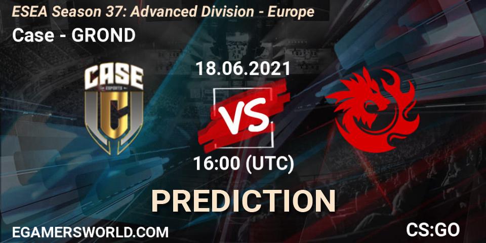 Case vs GROND: Match Prediction. 18.06.2021 at 16:00, Counter-Strike (CS2), ESEA Season 37: Advanced Division - Europe