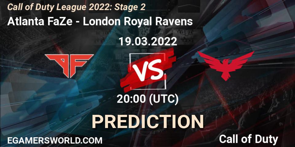 Atlanta FaZe vs London Royal Ravens: Match Prediction. 19.03.22, Call of Duty, Call of Duty League 2022: Stage 2