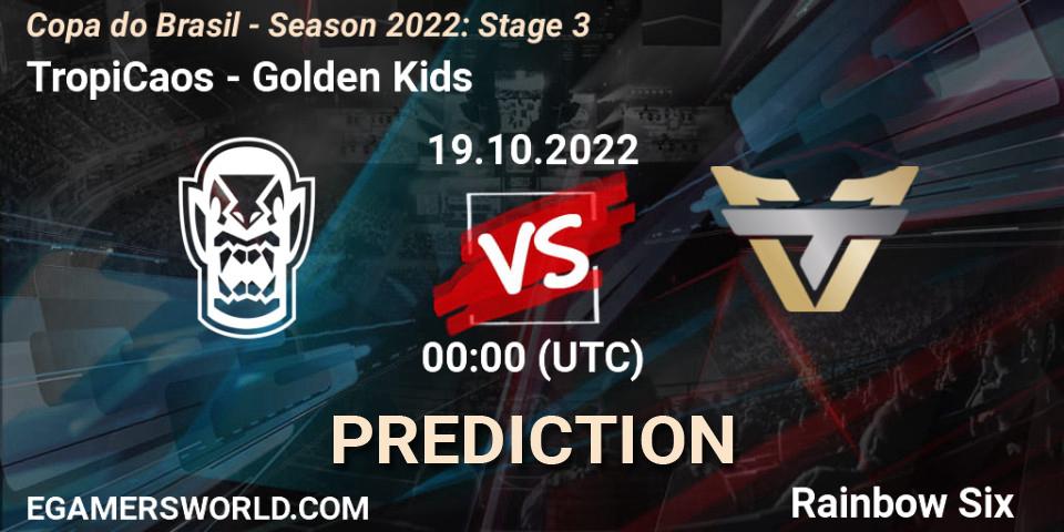 TropiCaos vs Golden Kids: Match Prediction. 19.10.2022 at 00:00, Rainbow Six, Copa do Brasil - Season 2022: Stage 3