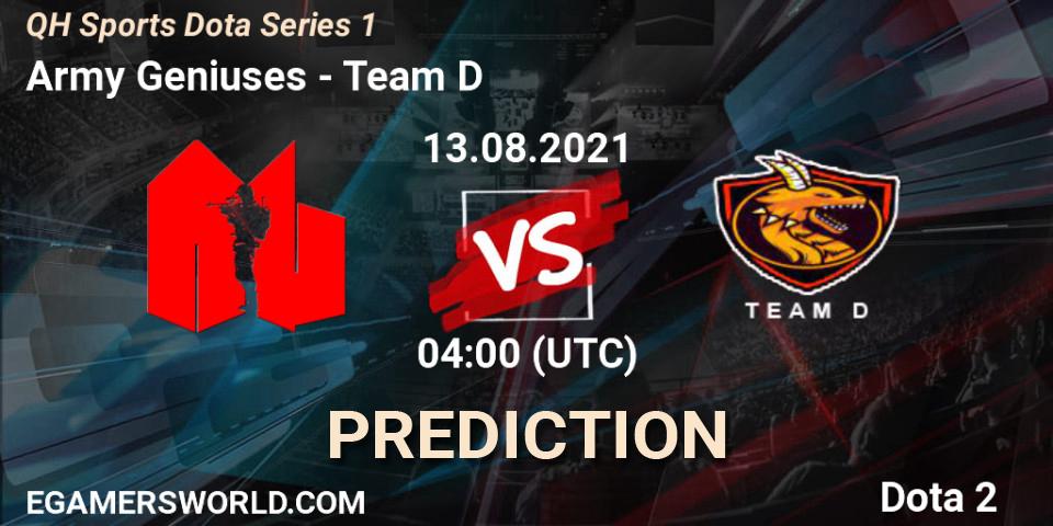 Army Geniuses vs Team D: Match Prediction. 13.08.2021 at 04:03, Dota 2, QH Sports Dota Series 1