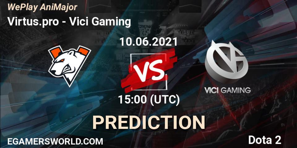 Virtus.pro vs Vici Gaming: Match Prediction. 10.06.21, Dota 2, WePlay AniMajor 2021