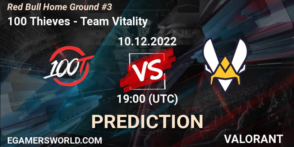 100 Thieves vs Team Vitality: Match Prediction. 10.12.22, VALORANT, Red Bull Home Ground #3