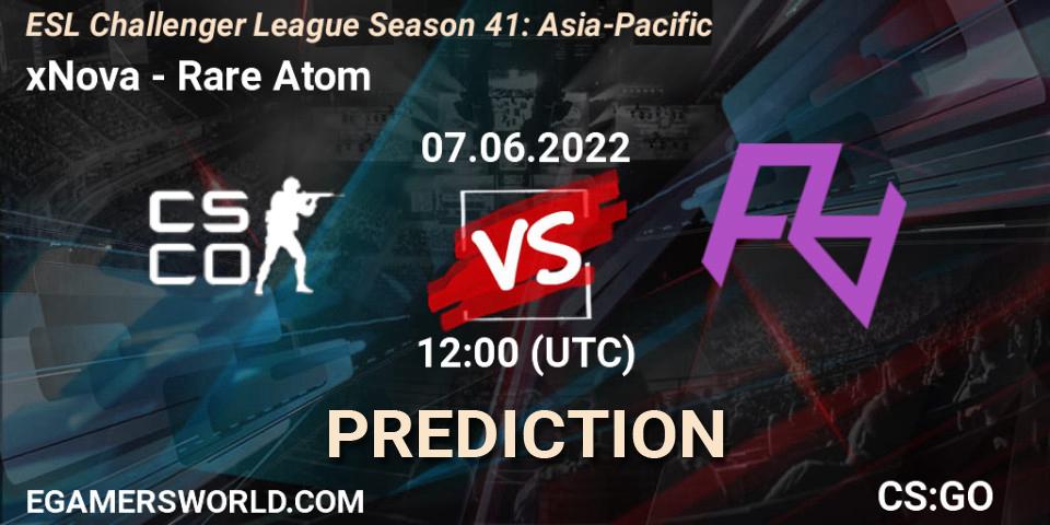 xNova vs Rare Atom: Match Prediction. 07.06.2022 at 12:00, Counter-Strike (CS2), ESL Challenger League Season 41: Asia-Pacific