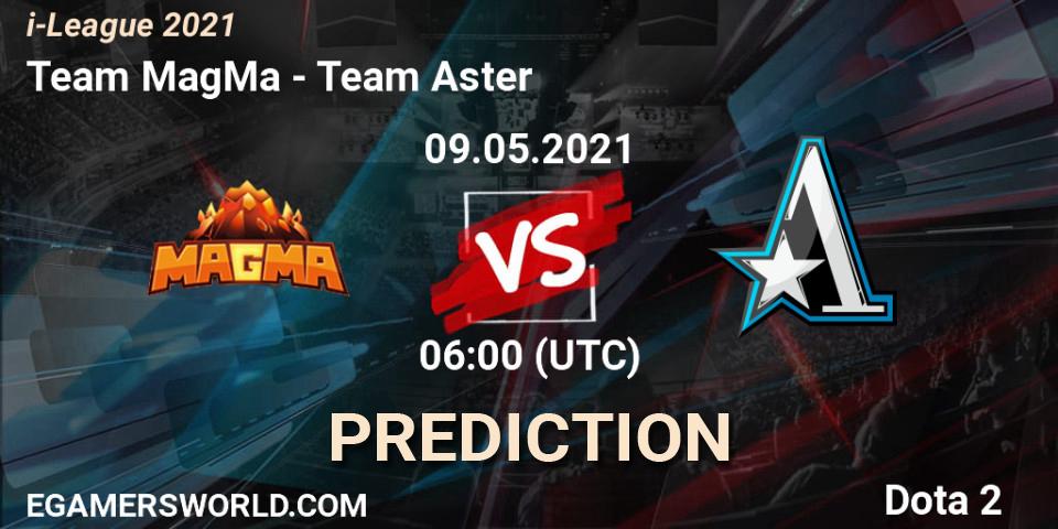 Team MagMa vs Team Aster: Match Prediction. 09.05.2021 at 05:58, Dota 2, i-League 2021 Season 1