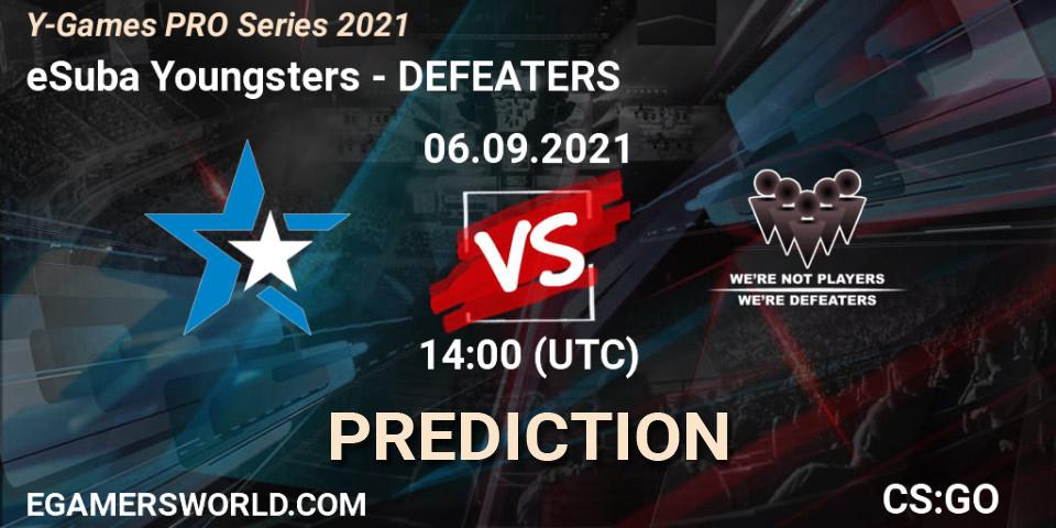 eSuba Youngsters vs DEFEATERS: Match Prediction. 06.09.2021 at 14:00, Counter-Strike (CS2), Y-Games PRO Series 2021