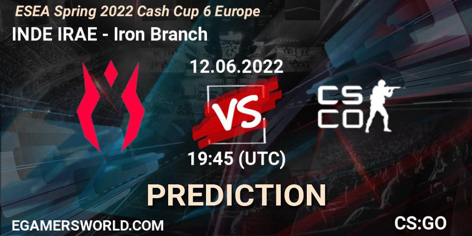 INDE IRAE vs Iron Branch: Match Prediction. 12.06.2022 at 19:45, Counter-Strike (CS2), ESEA Cash Cup: Europe - Spring 2022 #6