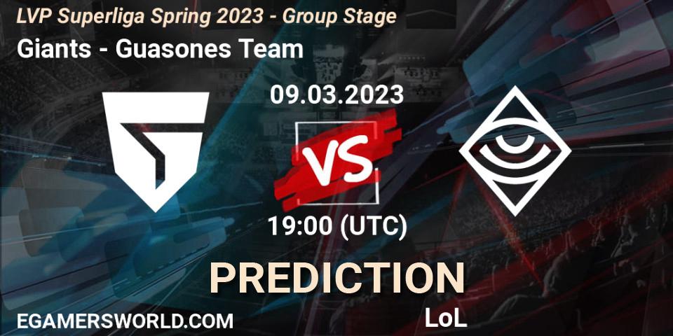 Giants vs Guasones Team: Match Prediction. 09.03.23, LoL, LVP Superliga Spring 2023 - Group Stage