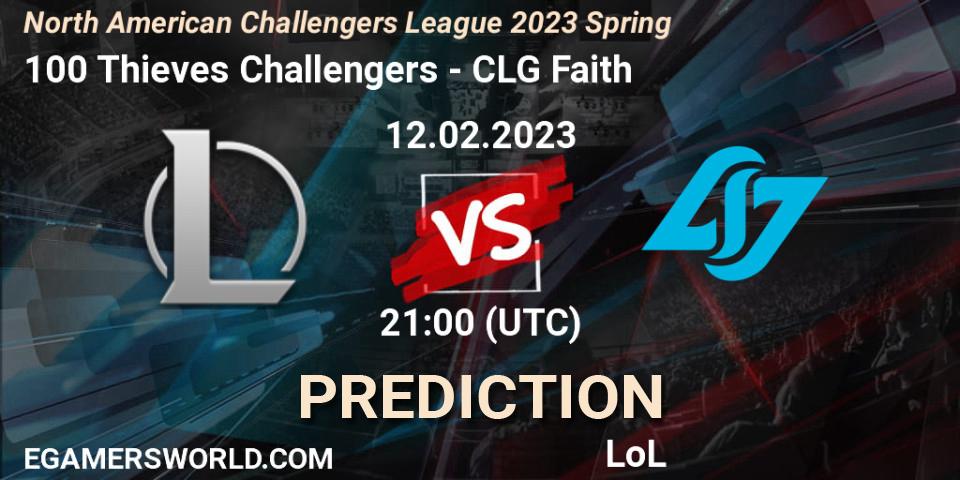 100 Thieves Challengers vs CLG Faith: Match Prediction. 12.02.2023 at 21:00, LoL, NACL 2023 Spring - Group Stage
