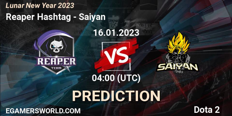 Reaper Hashtag vs Saiyan: Match Prediction. 16.01.2023 at 04:12, Dota 2, Lunar New Year 2023