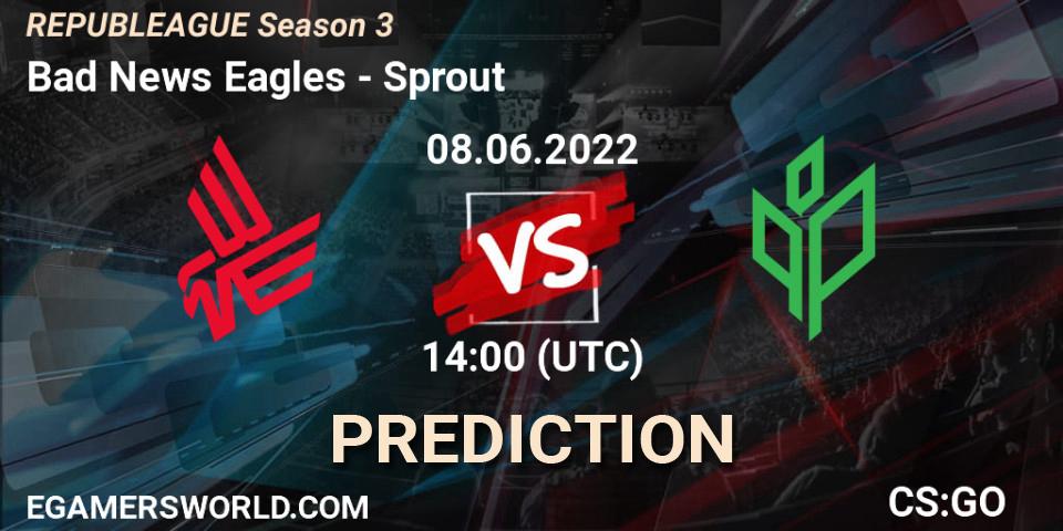 Bad News Eagles vs Sprout: Match Prediction. 08.06.2022 at 14:00, Counter-Strike (CS2), REPUBLEAGUE Season 3