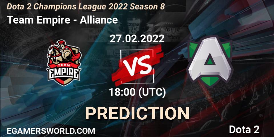 Team Empire vs Alliance: Match Prediction. 27.02.22, Dota 2, Dota 2 Champions League 2022 Season 8