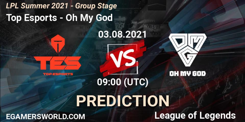 Top Esports vs Oh My God: Match Prediction. 03.08.2021 at 09:00, LoL, LPL Summer 2021 - Group Stage