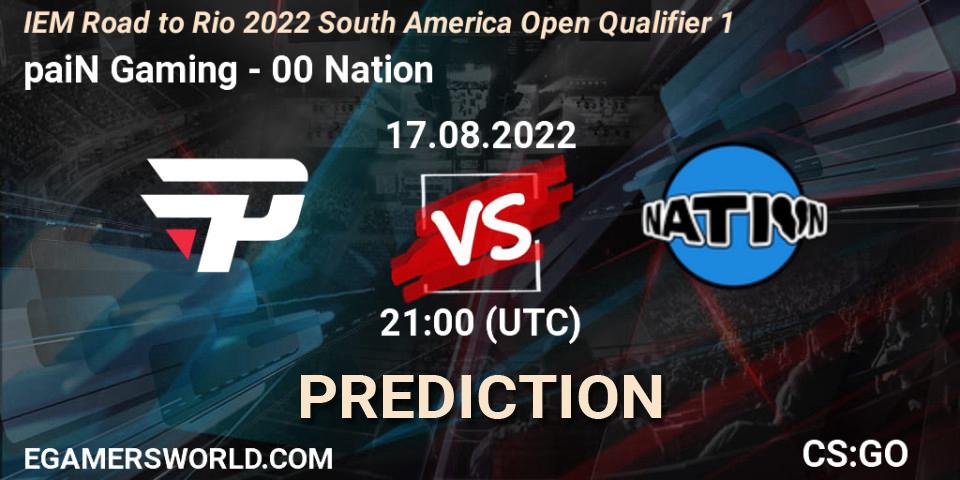 paiN Gaming vs 00 Nation: Match Prediction. 17.08.2022 at 21:00, Counter-Strike (CS2), IEM Road to Rio 2022 South America Open Qualifier 1