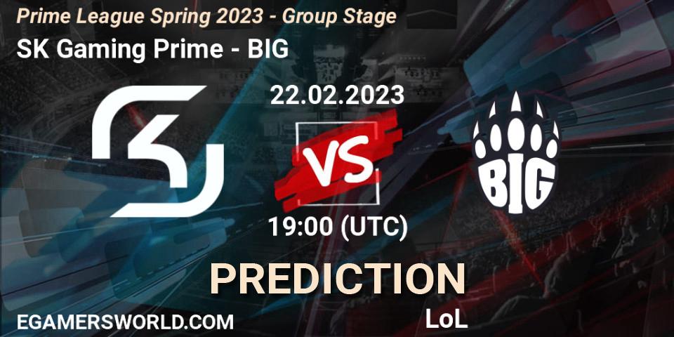 SK Gaming Prime vs BIG: Match Prediction. 22.02.2023 at 19:00, LoL, Prime League Spring 2023 - Group Stage