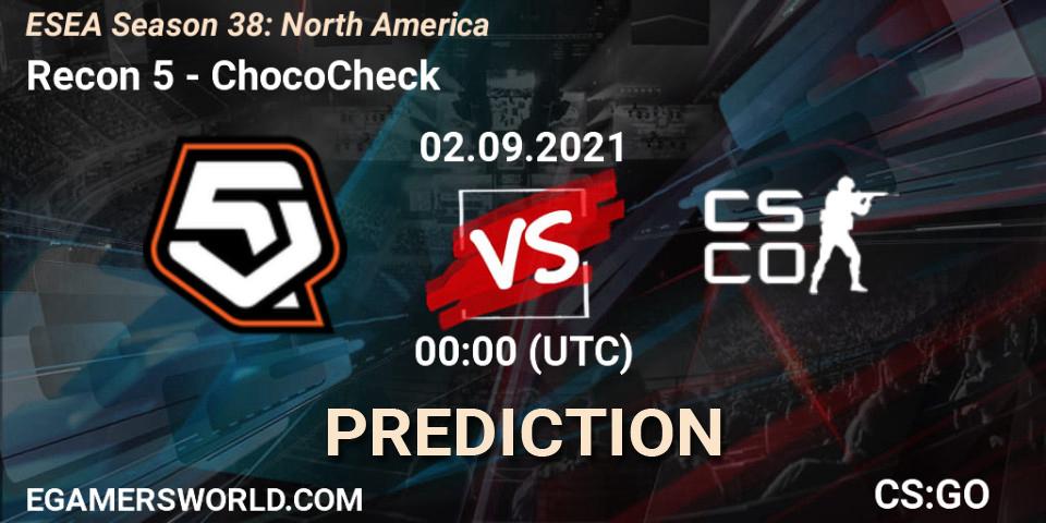 Recon 5 vs ChocoCheck: Match Prediction. 28.09.21, CS2 (CS:GO), ESEA Season 38: North America 
