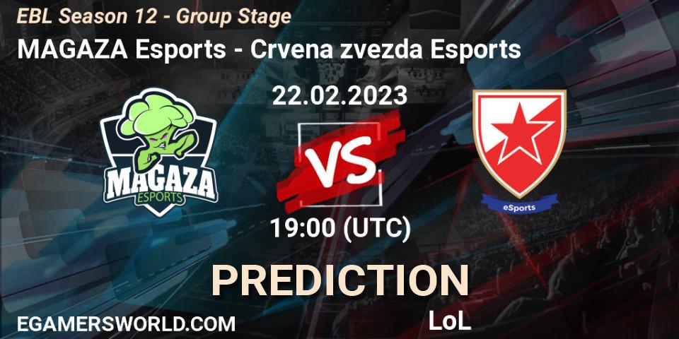 MAGAZA Esports vs Crvena zvezda Esports: Match Prediction. 22.02.23, LoL, EBL Season 12 - Group Stage