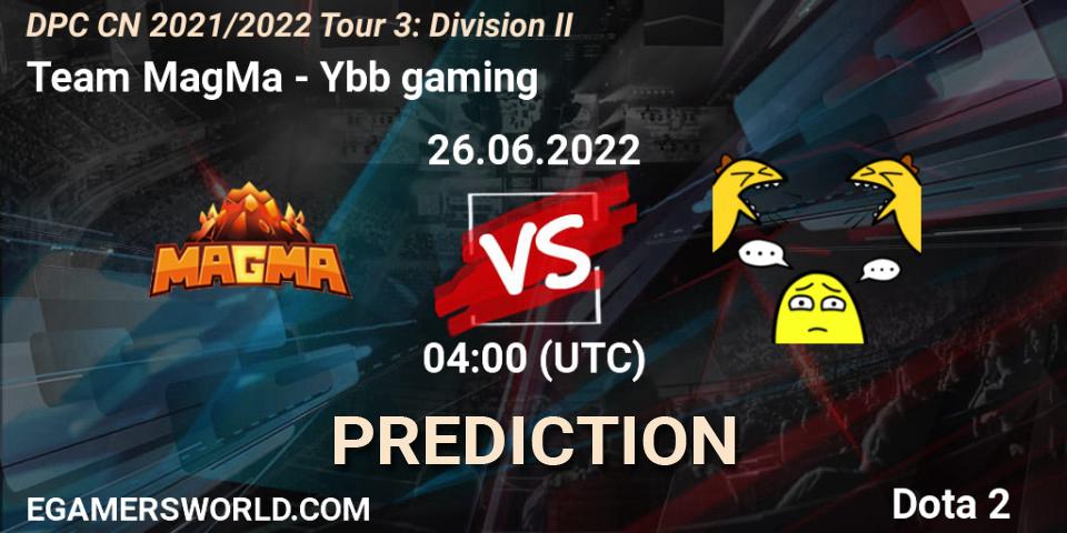 Team MagMa vs Ybb gaming: Match Prediction. 26.06.2022 at 03:57, Dota 2, DPC CN 2021/2022 Tour 3: Division II