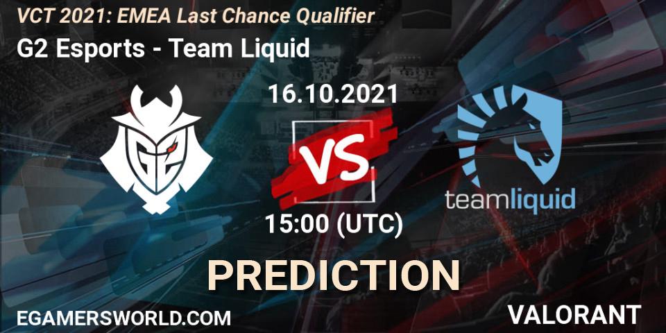 G2 Esports vs Team Liquid: Match Prediction. 16.10.2021 at 13:00, VALORANT, VCT 2021: EMEA Last Chance Qualifier