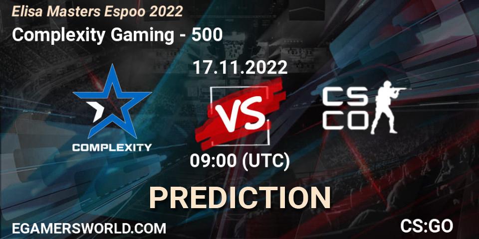 Complexity Gaming vs 500: Match Prediction. 17.11.22, CS2 (CS:GO), Elisa Masters Espoo 2022