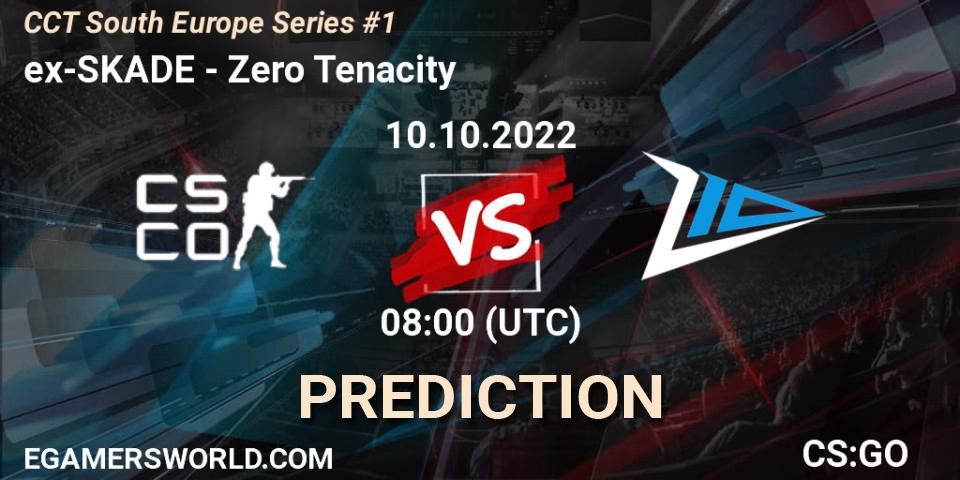 ex-SKADE vs Zero Tenacity: Match Prediction. 10.10.2022 at 08:00, Counter-Strike (CS2), CCT South Europe Series #1