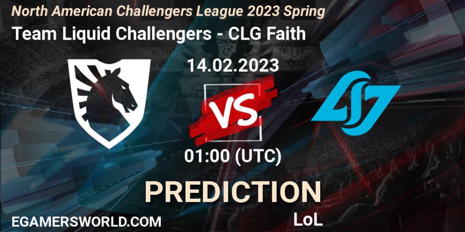 Team Liquid Challengers vs CLG Faith: Match Prediction. 14.02.2023 at 00:50, LoL, NACL 2023 Spring - Group Stage
