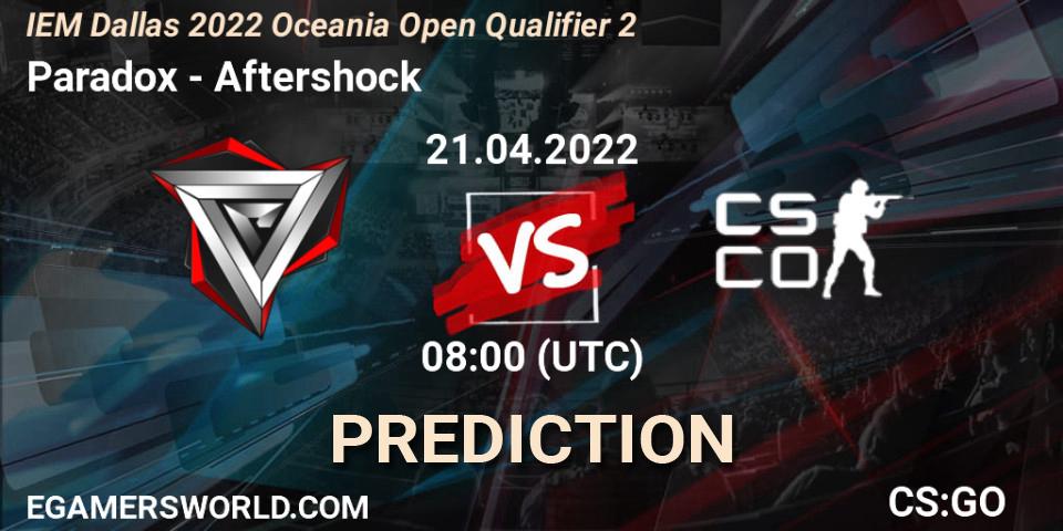 Paradox vs Aftershock: Match Prediction. 21.04.22, CS2 (CS:GO), IEM Dallas 2022 Oceania Open Qualifier 2