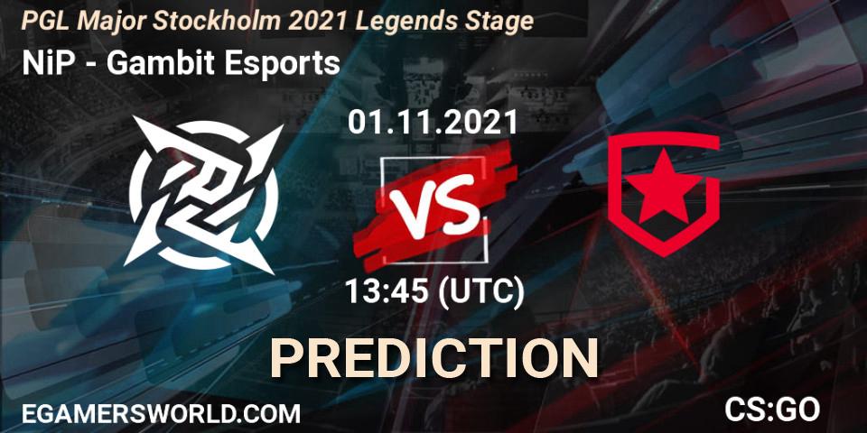 NiP vs Gambit Esports: Match Prediction. 01.11.2021 at 13:50, Counter-Strike (CS2), PGL Major Stockholm 2021 Legends Stage