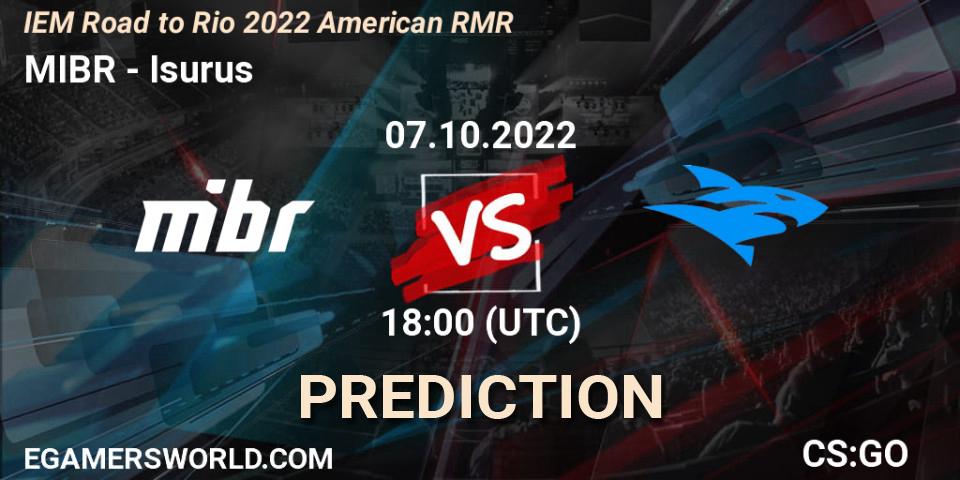 MIBR vs Isurus: Match Prediction. 07.10.22, CS2 (CS:GO), IEM Road to Rio 2022 American RMR