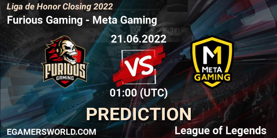 Furious Gaming vs Meta Gaming: Match Prediction. 21.06.2022 at 01:00, LoL, Liga de Honor Closing 2022