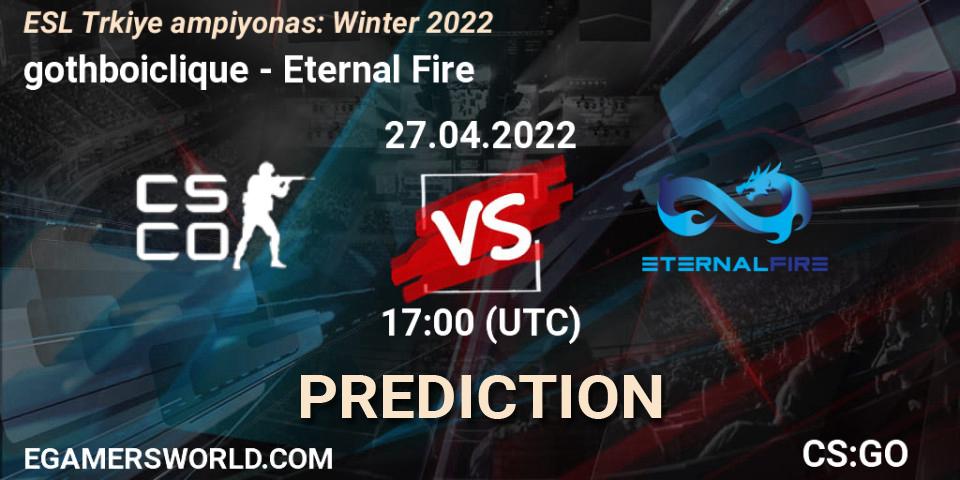 gothboiclique vs Eternal Fire: Match Prediction. 27.04.2022 at 17:00, Counter-Strike (CS2), ESL Türkiye Şampiyonası: Winter 2022