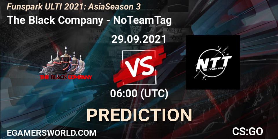 The Black Company vs NoTeamTag: Match Prediction. 29.09.2021 at 06:00, Counter-Strike (CS2), Funspark ULTI 2021: Asia Season 3