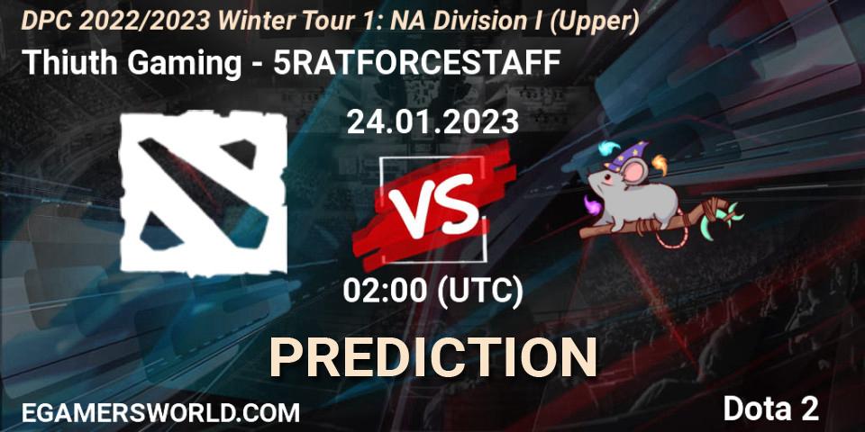 Thiuth Gaming vs 5RATFORCESTAFF: Match Prediction. 24.01.2023 at 02:03, Dota 2, DPC 2022/2023 Winter Tour 1: NA Division I (Upper)