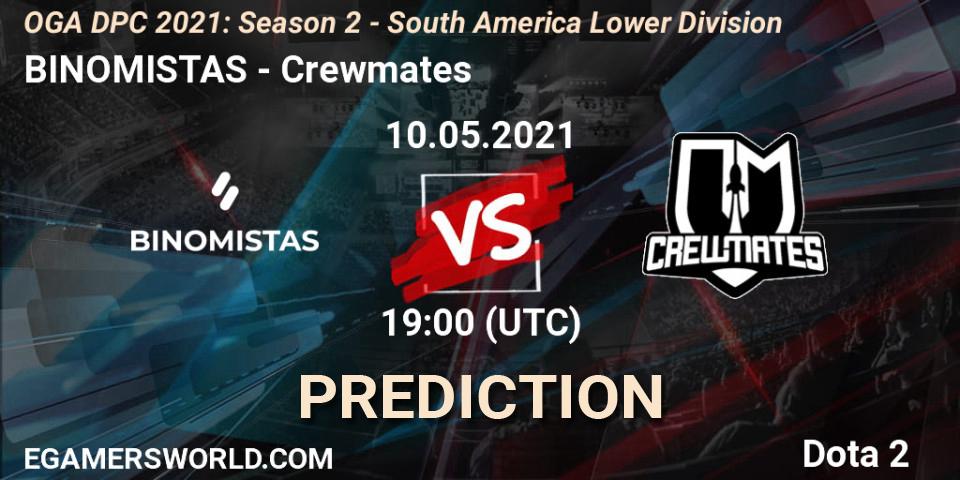 BINOMISTAS vs Crewmates: Match Prediction. 10.05.2021 at 19:15, Dota 2, OGA DPC 2021: Season 2 - South America Lower Division 