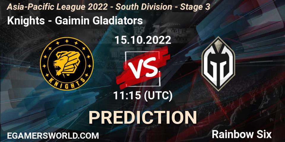 Knights vs Gaimin Gladiators: Match Prediction. 15.10.2022 at 11:15, Rainbow Six, Asia-Pacific League 2022 - South Division - Stage 3