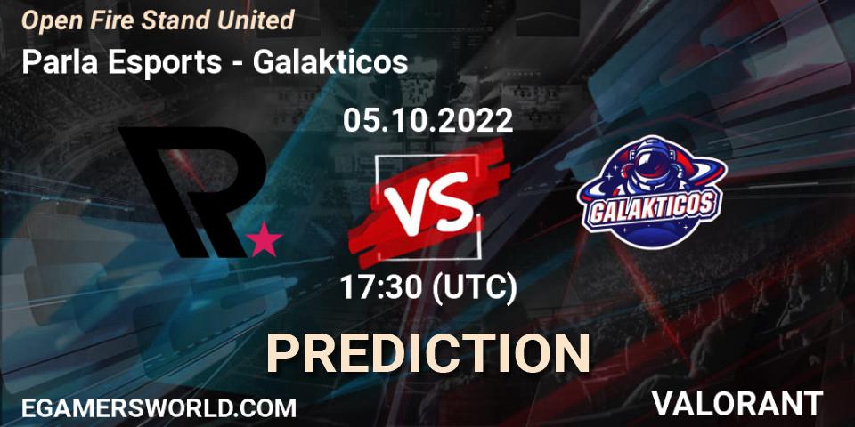 Parla Esports vs Galakticos: Match Prediction. 05.10.2022 at 17:40, VALORANT, Open Fire Stand United