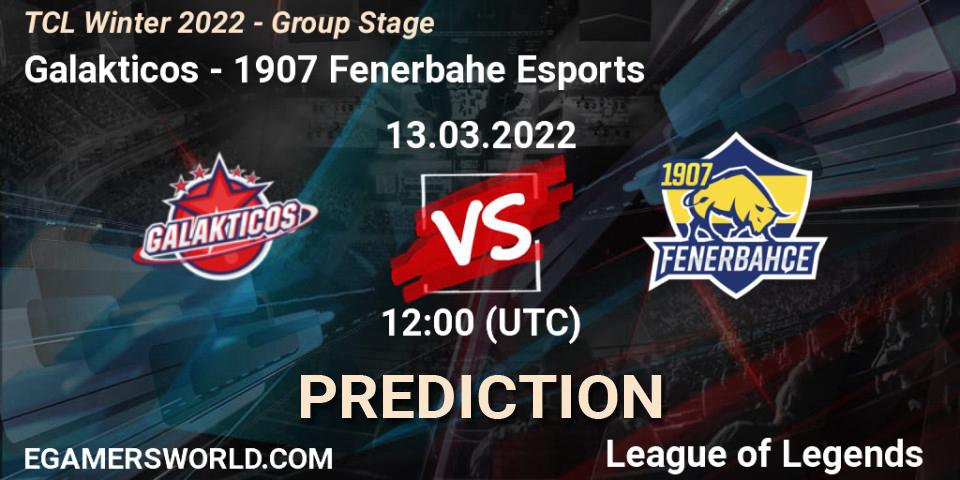 Galakticos vs 1907 Fenerbahçe Esports: Match Prediction. 13.03.22, LoL, TCL Winter 2022 - Group Stage