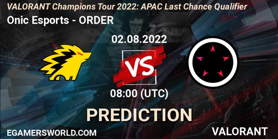 Onic Esports vs ORDER: Match Prediction. 02.08.2022 at 08:00, VALORANT, VCT 2022: APAC Last Chance Qualifier