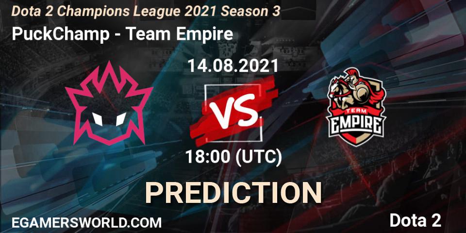 PuckChamp vs Team Empire: Match Prediction. 14.08.2021 at 18:00, Dota 2, Dota 2 Champions League 2021 Season 3