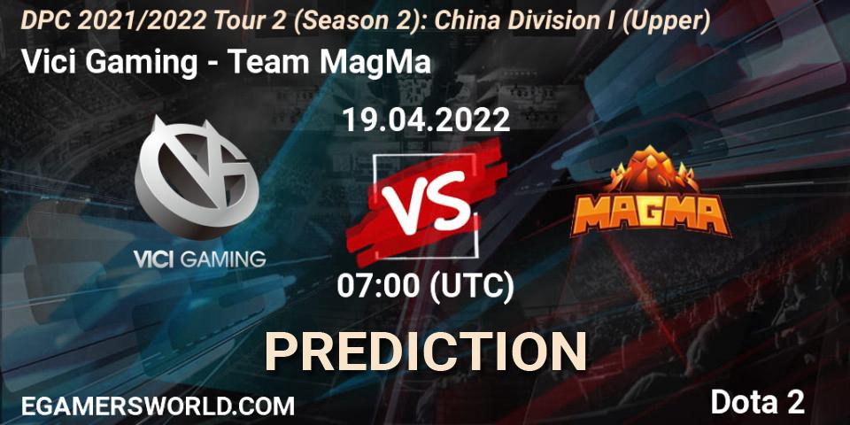 Vici Gaming vs Team MagMa: Match Prediction. 19.04.2022 at 07:05, Dota 2, DPC 2021/2022 Tour 2 (Season 2): China Division I (Upper)