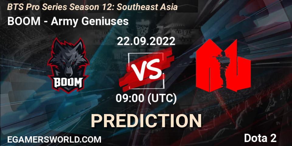 BOOM vs Army Geniuses: Match Prediction. 22.09.22, Dota 2, BTS Pro Series Season 12: Southeast Asia