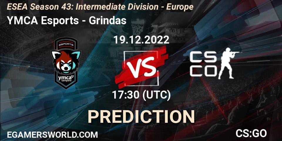 YMCA Esports vs Grindas: Match Prediction. 19.12.2022 at 17:30, Counter-Strike (CS2), ESEA Season 43: Intermediate Division - Europe