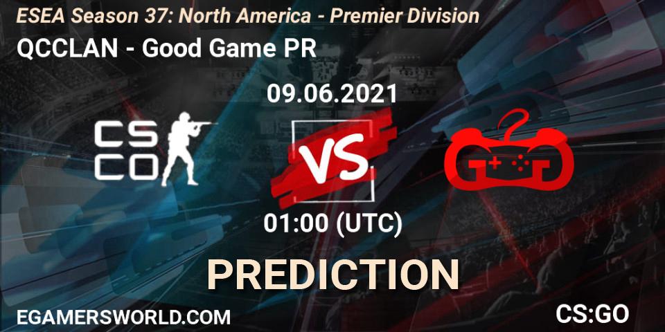 QCCLAN vs Good Game PR: Match Prediction. 09.06.2021 at 01:00, Counter-Strike (CS2), ESEA Season 37: North America - Premier Division