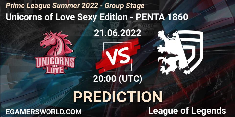 Unicorns of Love Sexy Edition vs PENTA 1860: Match Prediction. 21.06.2022 at 20:00, LoL, Prime League Summer 2022 - Group Stage