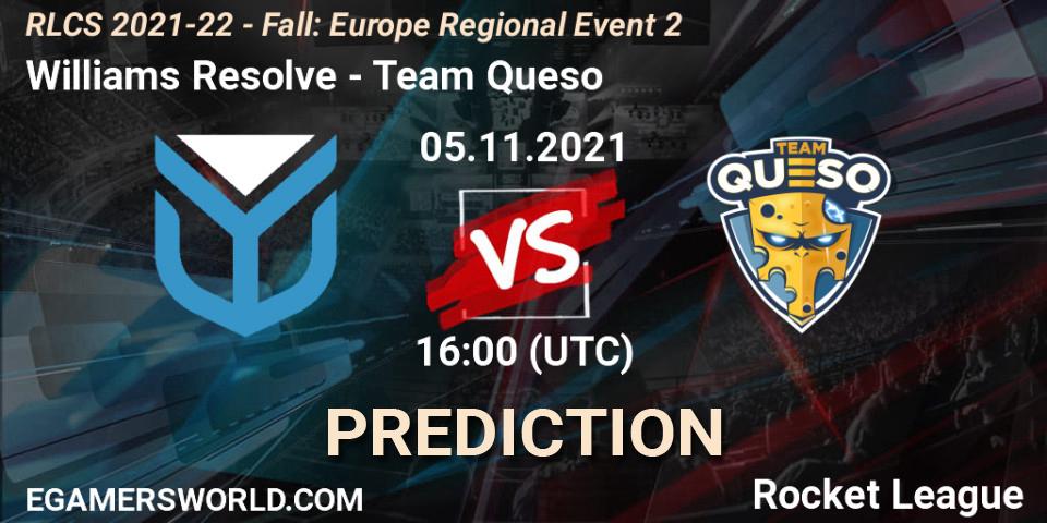 Williams Resolve vs Team Queso: Match Prediction. 05.11.2021 at 16:00, Rocket League, RLCS 2021-22 - Fall: Europe Regional Event 2